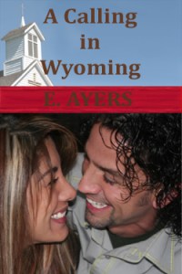 A Calling in Wyoming